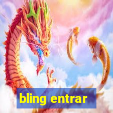 bling entrar